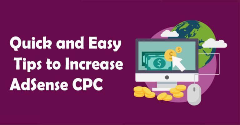 Basic Tips to Increase The CPC of Adsense to Earn More