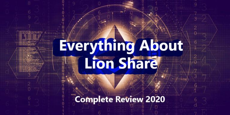 Everything About Lion Share – Smart Contract – Earn Unlimited Ethereum