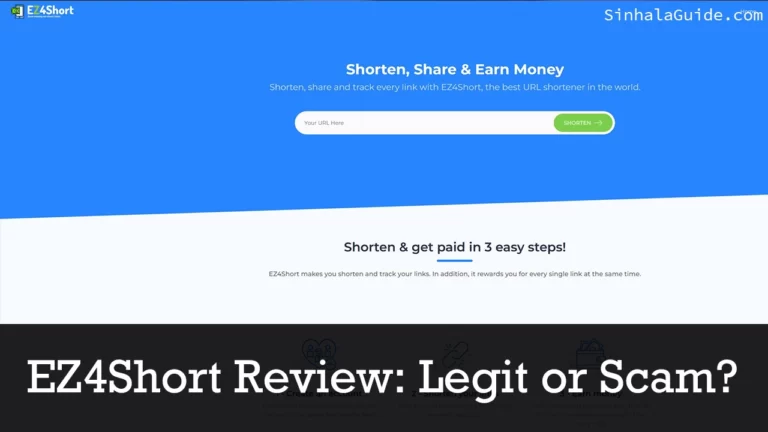 EZ4Short Review: Legit or Scam? – After a Month (With Earning proof)